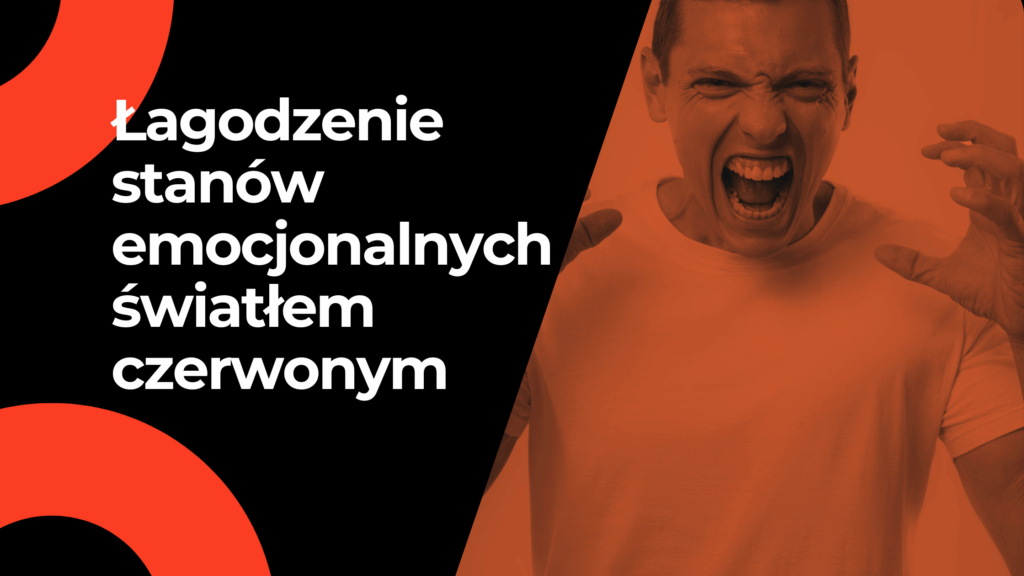 Łagodzenie stanów emocjonalnych